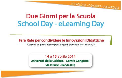 School Day 2014: Fare Rete per condividere le innovazioni Didattiche